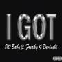 I GOT (feat. Freaky 4 Devinchi)