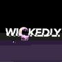 WICKEDLY (Explicit)