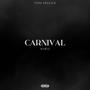 Carnival (Remix) [Explicit]