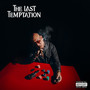 The Last Temptation (Explicit)