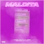 MALDITA (feat. El Xavez) [Explicit]