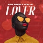 Lover (feat. King David 1995 & Mufa SL)