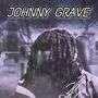 Johnny Grave (Explicit)