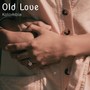 Old Love