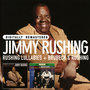 Rushing Lullabies + Brubeck & Rushing (Remastered)