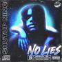 No Lies (Explicit)