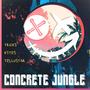 CONCRETE JUNGLE (feat. Tellustar)