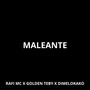 Maleante (Explicit)