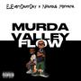 Murda Valley Flow (feat. Nfamous Montana) [Explicit]