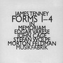 James Tenney: Forms 1-4 (1993) for Ensemble