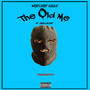 The Old Me (feat. Emacculent) [Explicit]