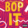 Bop It (Explicit)