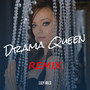 Drama Queen (Remix)