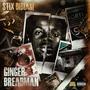 Ginger Breadman (Explicit)