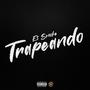 Trapeando (Explicit)