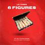 6 Figures (feat. Lil Three) [Explicit]