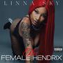 The Female Hendrix (Explicit)