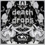 DEATH DROPS EP (Explicit)