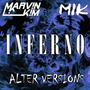 Inferno (Alter Versions) [Explicit]