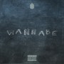 Wannabe (Explicit)