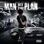 Man Wit The Plan (Explicit)