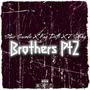 Brothers Pt2 (feat. Kay Dxtti & J Sitxhy) [Explicit]