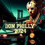 DON PHILLY 2024 (Explicit)