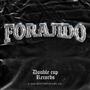 Forajido (Explicit)