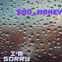 I'm sorry (Explicit)