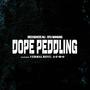 Dope Peddling (feat. Verbal Kent & A-F-R-O) [Explicit]