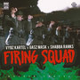 Firing Squad (Beverly Hills Boys Remix) [Explicit]