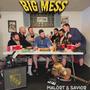 Big Mess (Explicit)