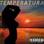 Temperatura (feat. Tyron) [Explícita] [Explicit]