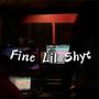 Fine Lil Shyt (Explicit)
