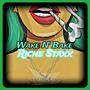 Wake N' Bake (Explicit)