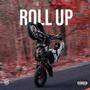 Roll Up (feat. KWLI & Dakidd Legacy) [Explicit]