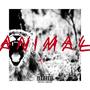 ANIMAL (Domi Mode) [Explicit]