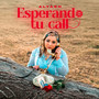 Esperando tu call