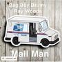 Mail Man (feat. Ray Woods) [Explicit]