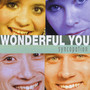 Wonderful You