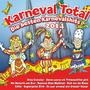 Karneval Total - Die besten Karnevalshits 2014