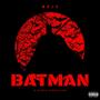 Batman (Explicit)