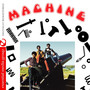 Machine (Digitally Remastered)