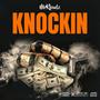 Knockin (Explicit)