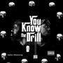 You Know The Drill (Explicit)