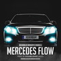 Mercedes Flow (Explicit)