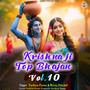 Krishna Ji Top Bhajan Vol.10