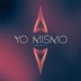 Yo mismo (Explicit)