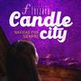 Candle City (Elenco Original de Forzavu)