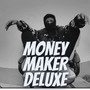 Moneymaker Deluxe